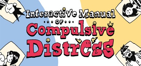 Games like Interactive Manual Of Compulsive Distress