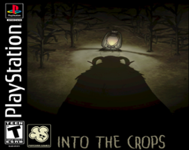 Into The Crops Image