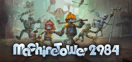 Games like Machine Tower 2984