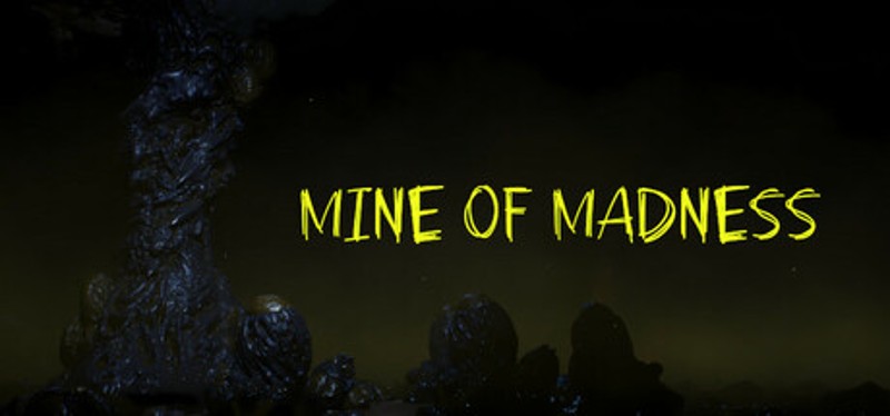 Mine Of Madness Image