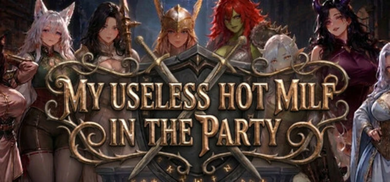 My Useless Hot MILF in the Party Image