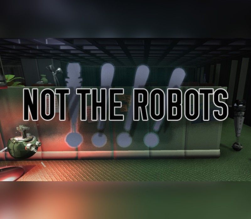 Games like Not the Robots