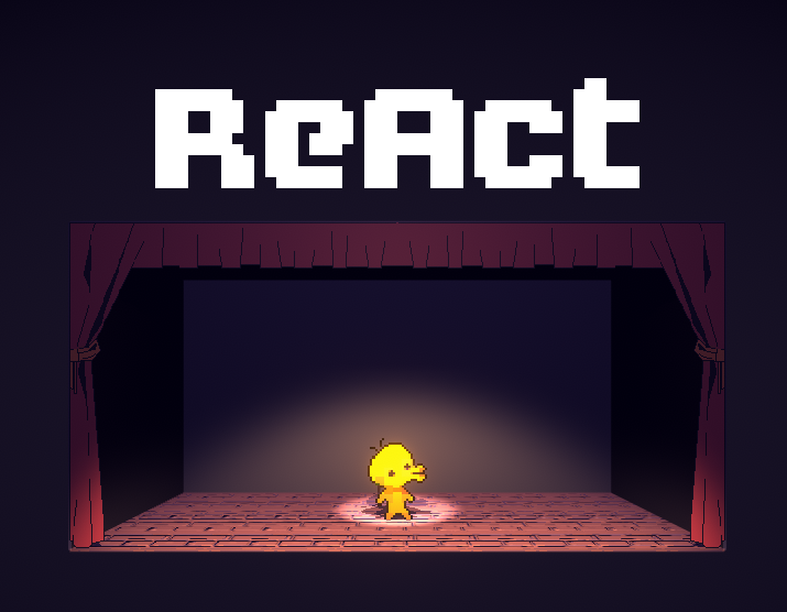 Games like ReAct