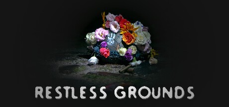 Games like Restless Grounds