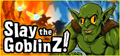 Games like Slay the GoblinZ