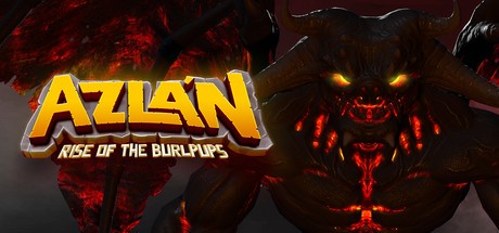 Games like Azlan: Rise of the Burlpups