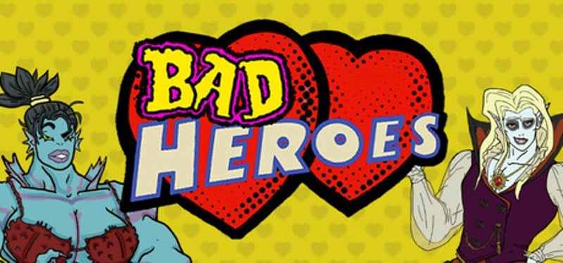 Bad Heroes Image