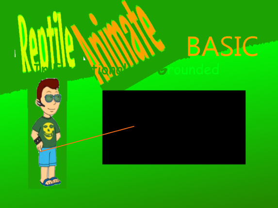 ReptileAnimate's Basic in Educational and Grounded Image
