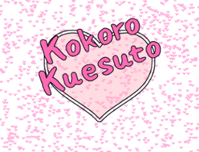 Kokoro Kuesuto Image