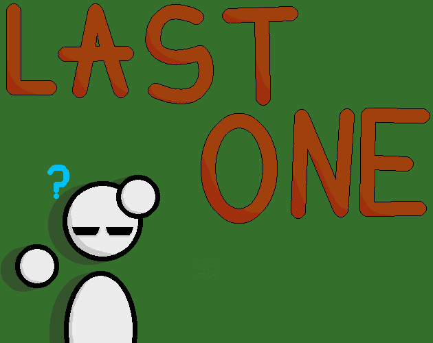 Games like LastOne By GhostGonza (Public Beta)