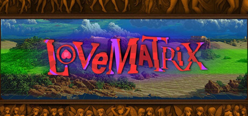 Love Matrix Image