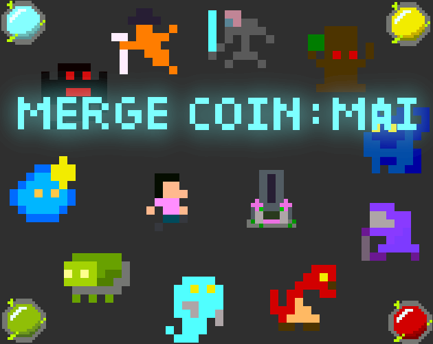 Games like Merge Coin: Mai