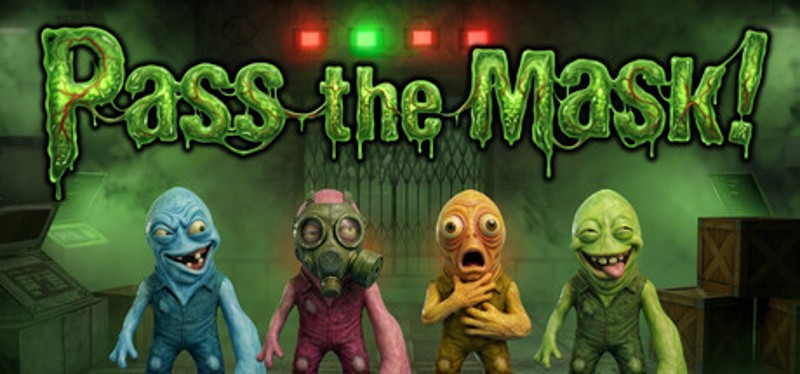 Pass the Mask! Image