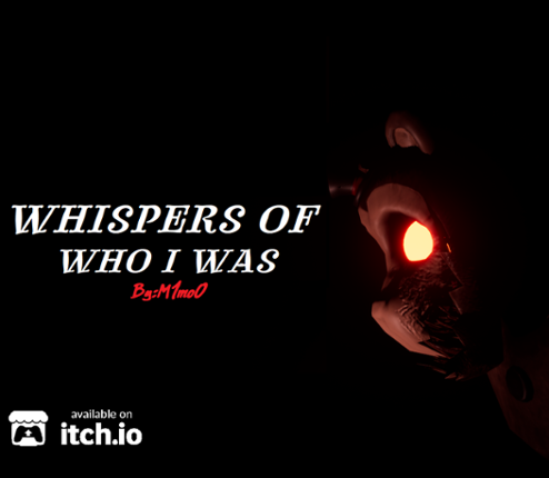 Whispers of who I was Image