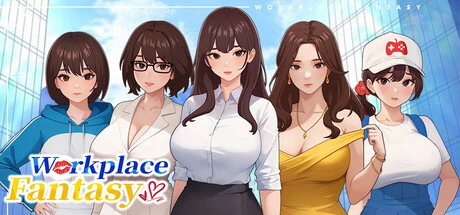 Games like Workplace Fantasy