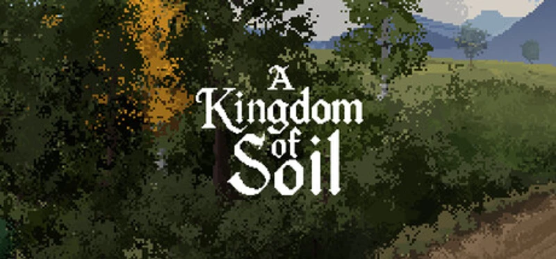 A Kingdom of Soil Image