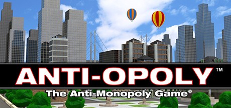 Games like Anti-Opoly