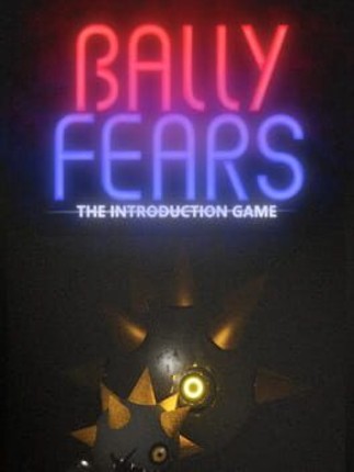 Bally Fears: The Introduction Game Image