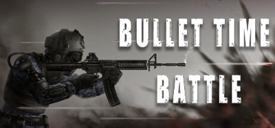 Bullet Time Battle Image