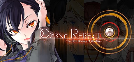 Games like CyberRebeat -The Fifth Domain of Warfare-