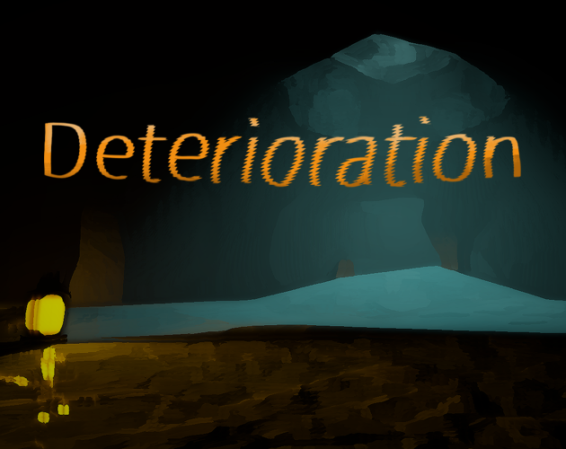 Games like Deterioration