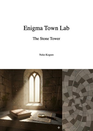 Enigma Town Lab — The Stone Tower Image