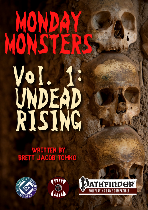 Games like Monday Monsters Vol 1: Undead Rising PF1e