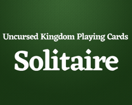 Tales of the Uncursed Kingdom Solitaire Image