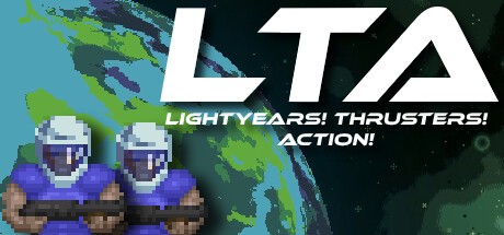 Games like LTA: Light-years! Thrusters! Action!