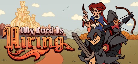 Games like My Lord Is Hiring
