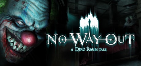 Games like No Way Out: A Dead Realm Tale