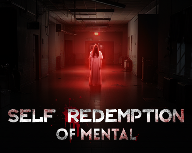 Games like Self redemption of mental