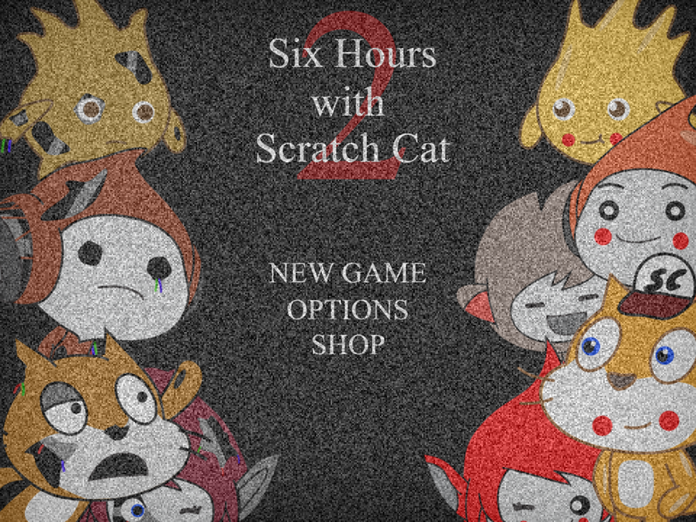 Games like Six Hours with Scratch Cat 2