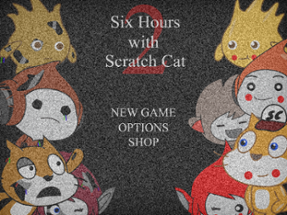 Six Hours with Scratch Cat 2 Image