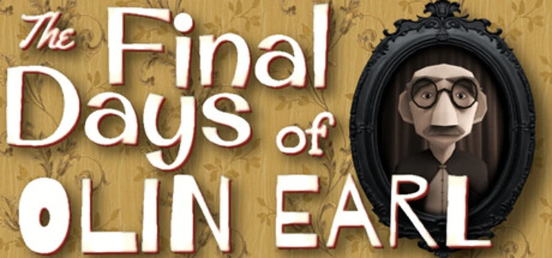 The Final Days of Olin Earl Image
