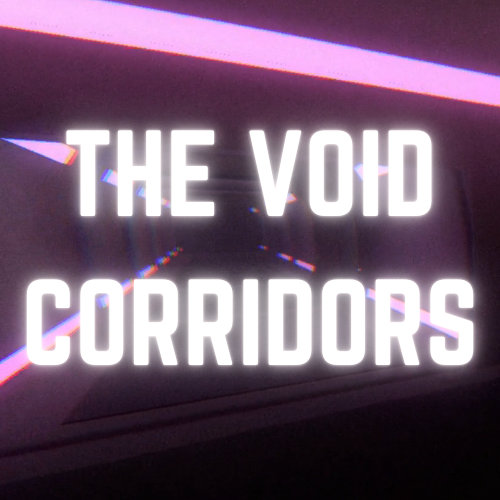 Games like The Void Corridors