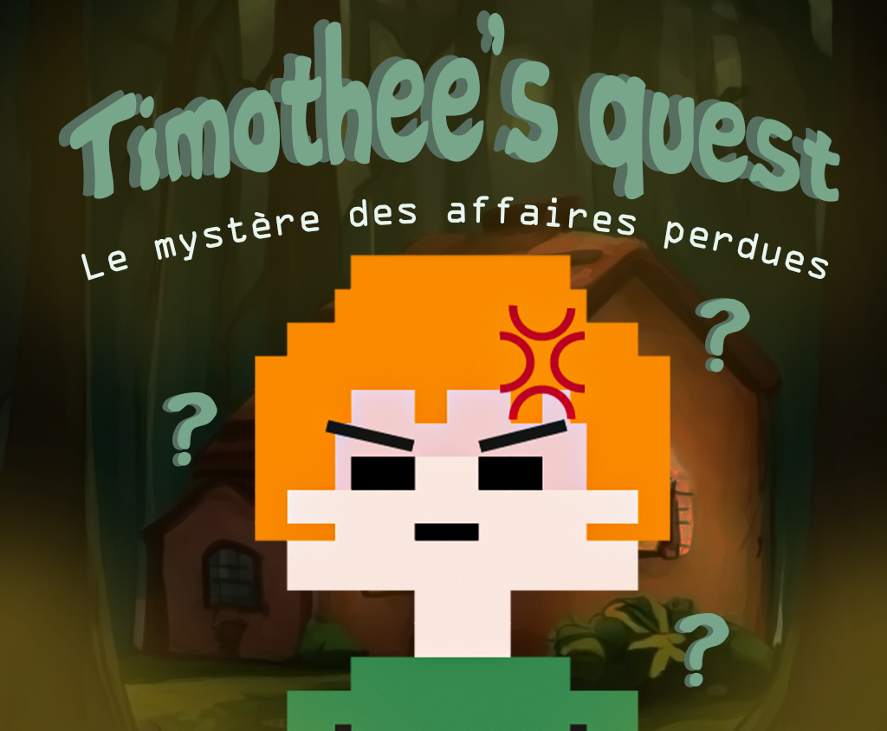 Games like Timothée's Quest : Le Mystère des Affaires Perdues