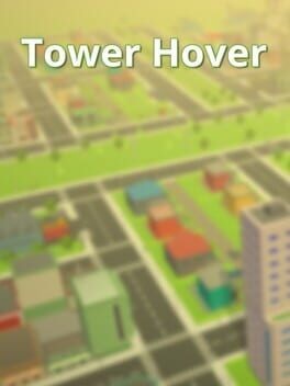 Games like Tower Hover