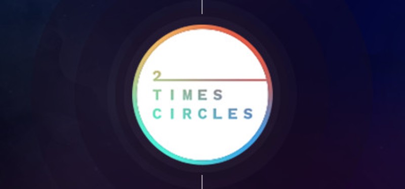 2 Times Circles Game Cover