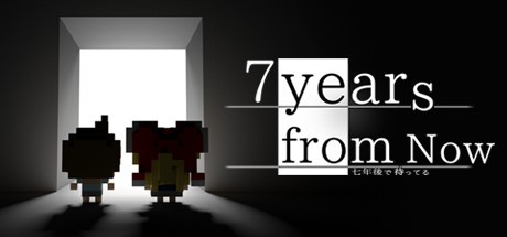 Games like 7 Years From Now