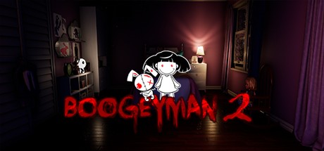 Games like Boogeyman 2