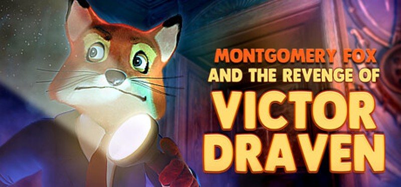 Detective Montgomery Fox: The Revenge of Victor Draven Image