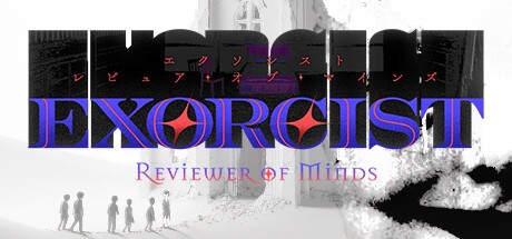 Games like Exorcist: Reviewer of Minds