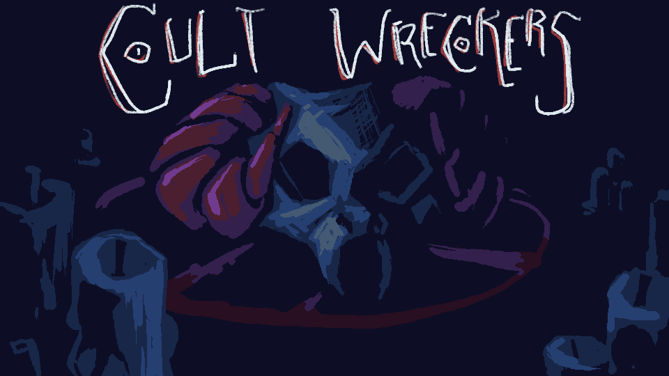 Games like Cult Wreckers