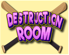 Desctruction Room Image