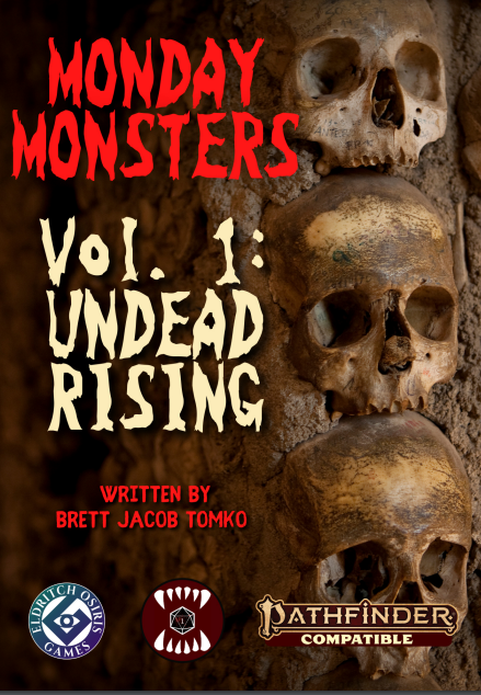 Games like Monday Monsters Vol 1: Undead Rising PF2e