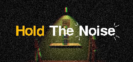 Games like Hold The Noise