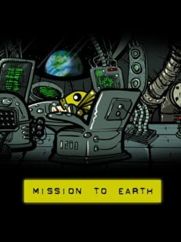Games like Mission to Earth