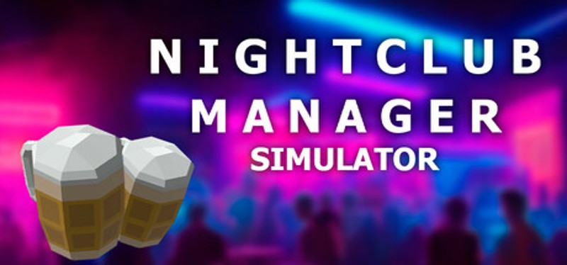 Nightclub Manager Simulator Game Cover