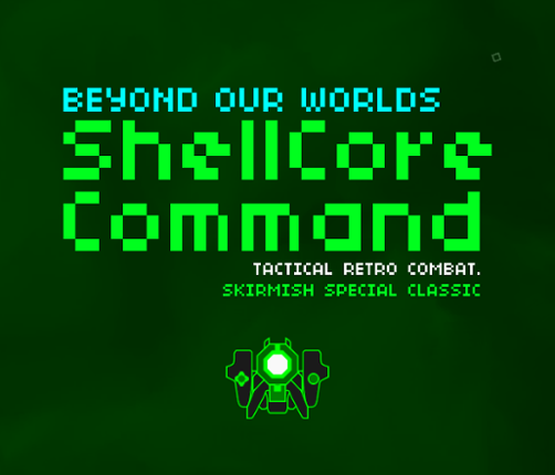 Skirmish Special Classic | ShellCore Command Remastered (Custom World) Image